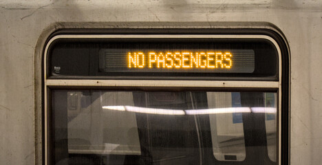 no passengers sign on the side of a disabled train (not moving, out of service) path subway metro commute commuter line new york new jersey