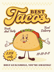 Groovy Taco Retro Character Poster. Cartoon Mexican Snack Spreading Hands in a Welcoming Gesture. Vector Fast Street Food Mascot Poster Template. Happy Vintage Cool Illustration Isolated