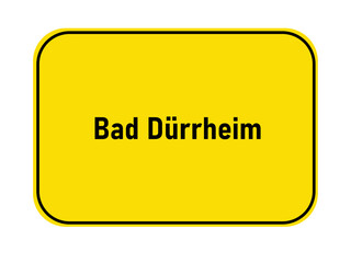 German yellow town entrance sign Bad Dürrheim