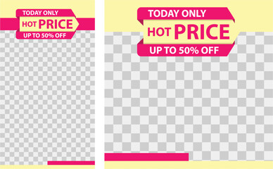 Social media template post for promotion, Today only hot price up to 50%