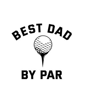 best dad, by par