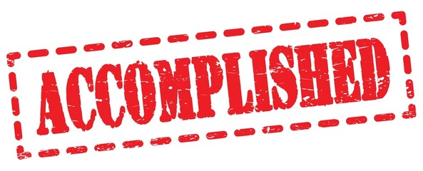 ACCOMPLISHED text written on red stamp sign.