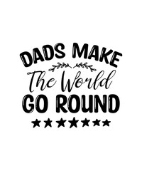 Obraz premium Dad SVG Design, Dad SVG Bundle, Dad SVG t-shirt Design, Dad SVG