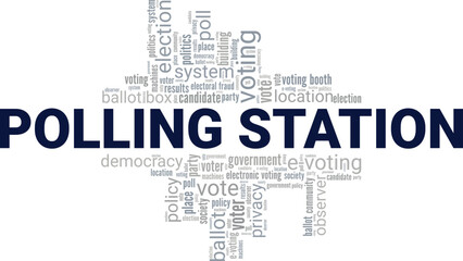Polling Station word cloud conceptual design isolated on white background.
