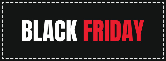 Black friday banner. Holiday Black friday sale poster. Sales holidays frame banner