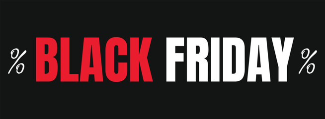 Black friday banner. Holiday Black friday sale poster. Sales holidays frame banner
