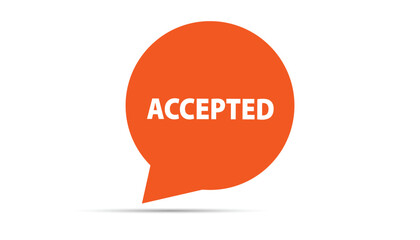Accepted  button web banner templates. Vector Illustration 
