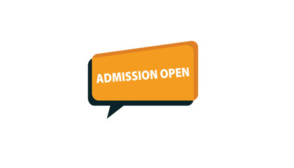 Admission open button web banner templates. Vector Illustration 
