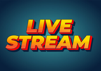 Live stream. Text effect in 3D style with modern colors