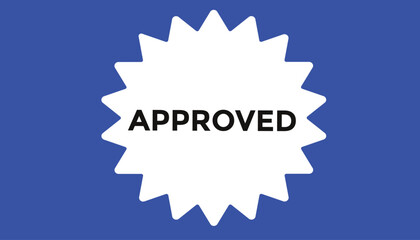 Approved  button web banner templates. Vector Illustration 
