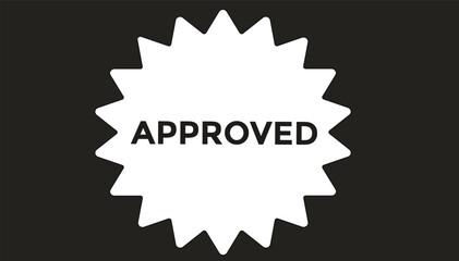 Approved  button web banner templates. Vector Illustration 
