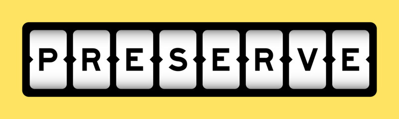 Black color in word preserve on slot banner with yellow color background
