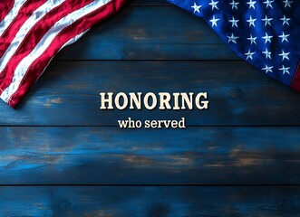A US flag and the text "HONORING ALL who served" on an old wooden background with copy space for text
