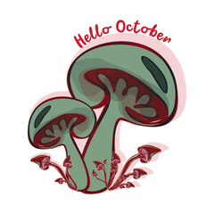 Hello October. Hello autumn. Template with colorful mushrooms and modern hand lettering. Sketch, design elements. Vector illustration suitable for card, banner, poster