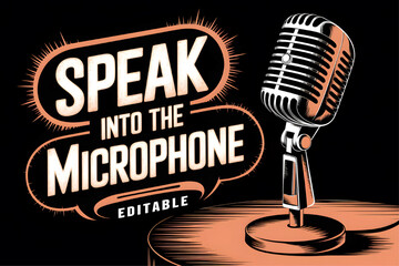 Speak into the microphone editable text style