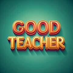 World teachers day editable text effect template