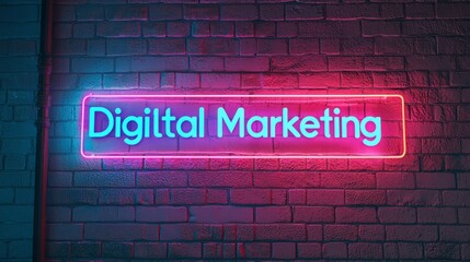 Obraz premium Neon Sign Digital Marketing Brick Wall