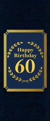 an elegant and refined birthday card tailored for men aged  60 th
