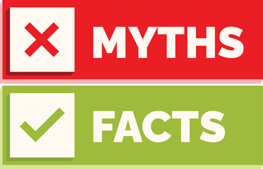 Red and green banner showing the difference between myths and facts, with a red x and a green checkmark
