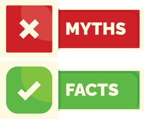 Red and green buttons showing the concepts of myth and fact