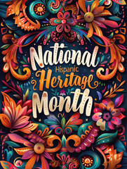 Naklejka premium Bold and vivid typographic poster with text National Hispanic Heritage Month