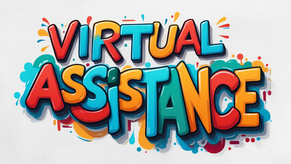 Virtual Assistance word colorful lettering graffiti art concept on plain white background