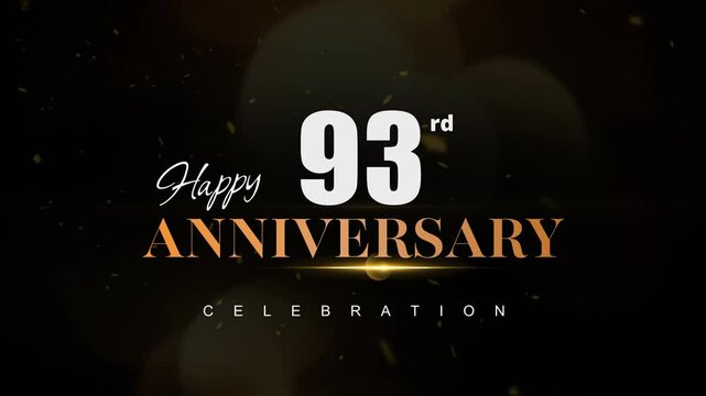 Happy 93rd anniversary, Text with white and golden letters and Dark Golden particle Bokeh background