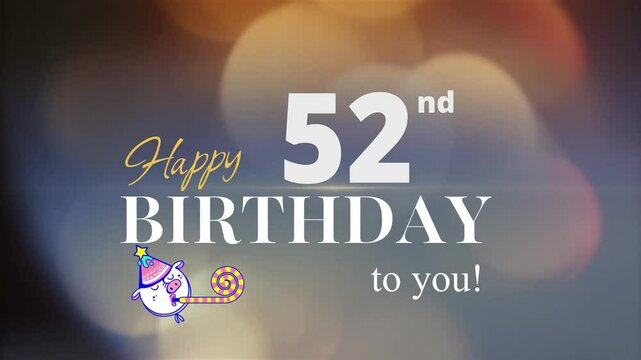 52nd Happy Birthday, with gold particles Background, 52nd Year Happy Birthday Wishes Greeting card, birthday card, invitation card, Celebration, party, Birthday wishes