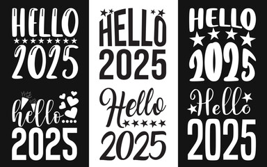 Hello 2025, Hello 2025 SVG Bundle