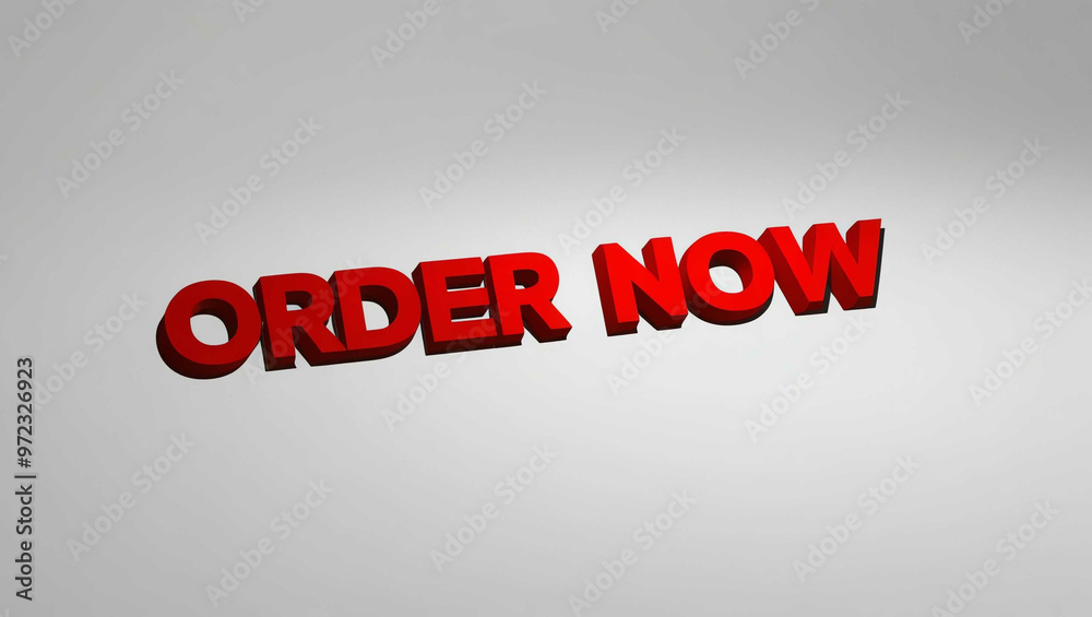 Wall mural Order now word 3d red lettering on plain white background