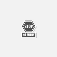  Stop no entry sign sticker isolated on gray background