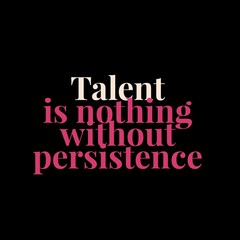 Fototapeta premium Motivational quotes for success with beautiful font and style. A great message of a great person. Positive message for successful life.