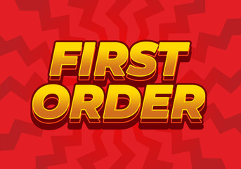 First order. Text effect in 3D style with modern colors