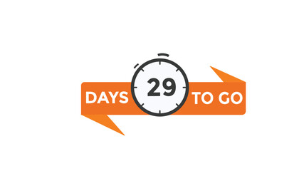 29 days to go Countdown number banner templates. time icon. Vector Illustration 