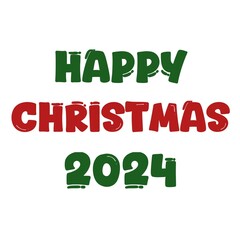 Happy Christmas 2024 with red and green color