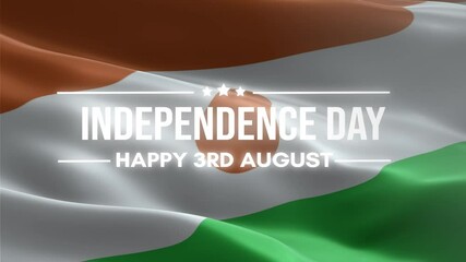 Niger Independence Day, Happy 3rd August  animation, waving flag background, fireworks