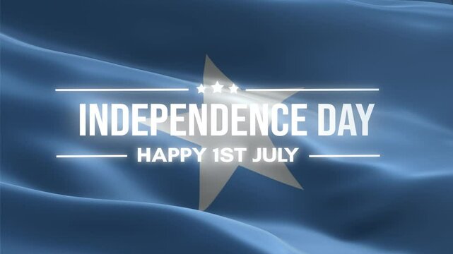 Somalia Independence Day, Happy July 1 Lettering text animation, waving flag background, fireworks