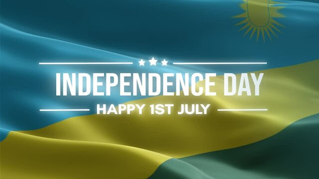 Rwanda Independence Day, Happy July 1 Lettering text animation, waving flag background, fireworks