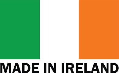 Made in Ireland, Make in Ireland, Manufacture sign, product icon, Make in Ireland icon, Made in Ireland with Flag