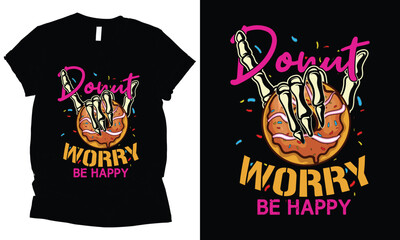 Donut worry be happy skeleton shaka finger sing t-shirt design