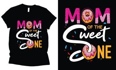 Mom of The Sweet One birthday donut t-shirt design