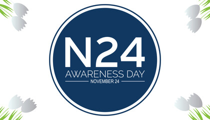 N24 awareness day is observed every year on November. Medical Healthcare Awareness concept. background, placard, banner template Vector illustration design.