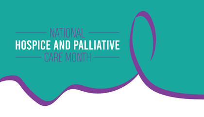 National Hospice and Palliative Care Month is observed every year on November. Medical Healthcare Awareness concept. background, placard, banner template Vector illustration design.