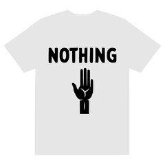 nothing sticker fashion t shirt vector illustration template design