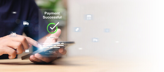 Payment successful concept. Online payment with digital marketing. online bill payment Approved...