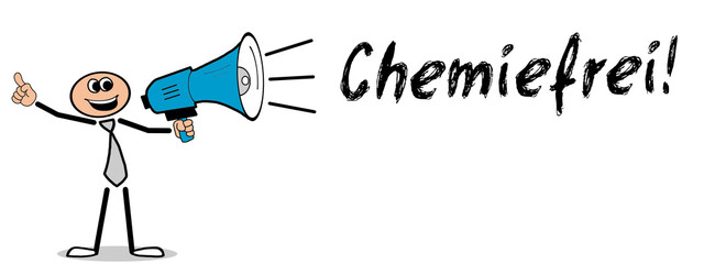 Chemiefrei!