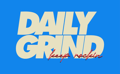 daily grind typography t shirt template