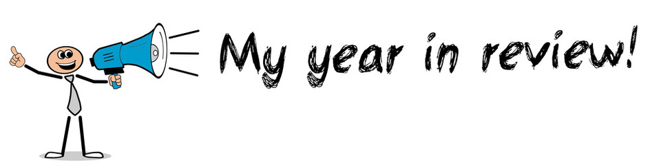Fototapeta premium My year in review!