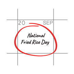 National Fried Rice Day, September 20 - calendar date.