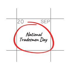 Obraz premium National Tradesmen Day, September 20 - calendar date.